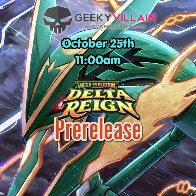 Pokemon TCG - Delta Reign - Prerelease Event - October 25th 11:00am