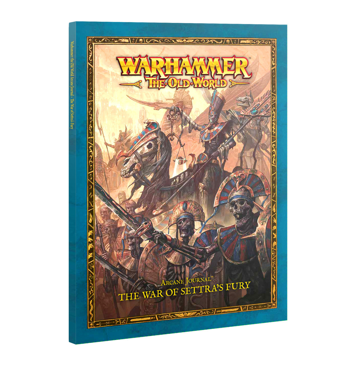 Warhammer - The Old World - Arcane Journal - The War of Settra's Fury