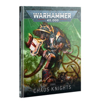 Warhammer 40,000 - Chaos Knights - Codex