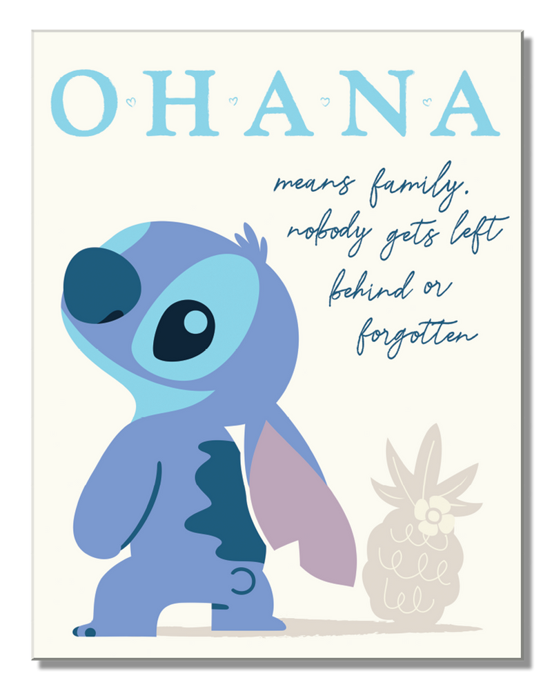 A metal sign featuring the character Stitch from Disney's Lilo and Stitch, with the text 'OHANA MEANS FAMILY, NOBODY GETS LEFT BEHIND OR FORGOTTEN'.