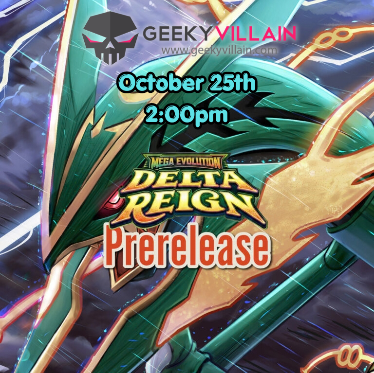 Pokemon TCG - Delta Reign - Prerelease Event - October 25th 2:00pm
