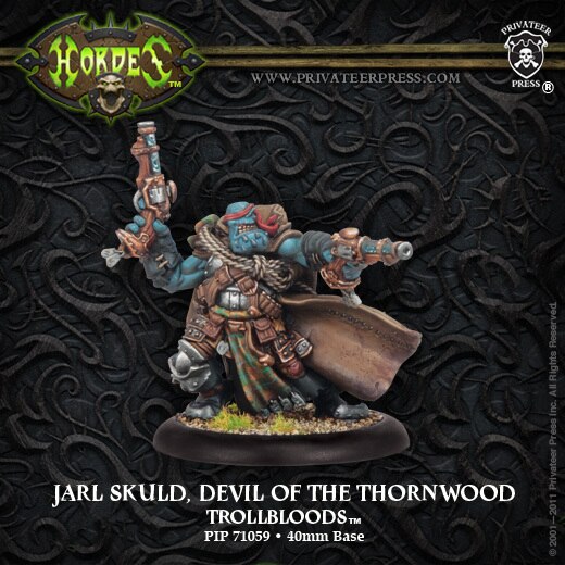 Hordes: Trollbloods - Jarl Skuld, Devil of the Thornwood