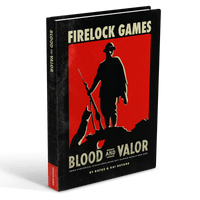 BLOOD AND VALOR RULEBOOK